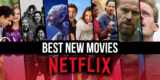 The Best Movies On Netflix Right Now